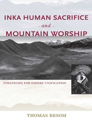 cover image of Inka Human Sacrifice and Mountain Worship